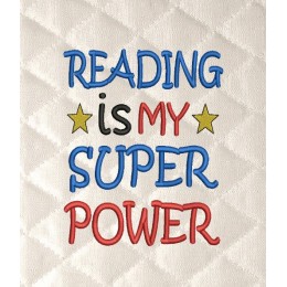 Reading Is My Super Power Embroidery Design