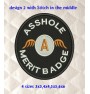 Asshole Merit Badge embroidery design 2 designs 4 sizes 