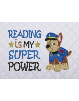 Chase Paw Patrol reading is my super power