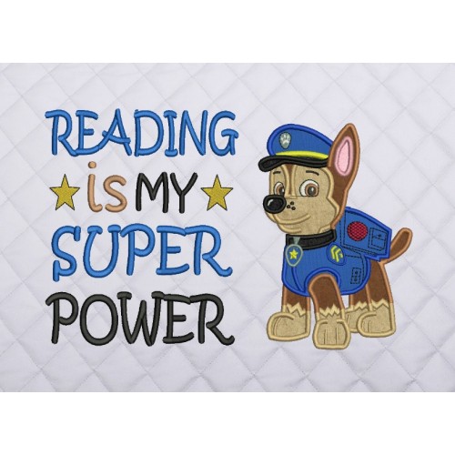 Chase Paw Patrol reading is my super power
