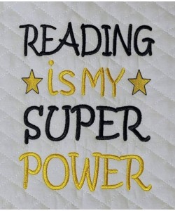 Reading is My Super power embroidery design