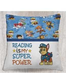 Chase Paw Patrol with reading is my super power reading pillow embroidery designs