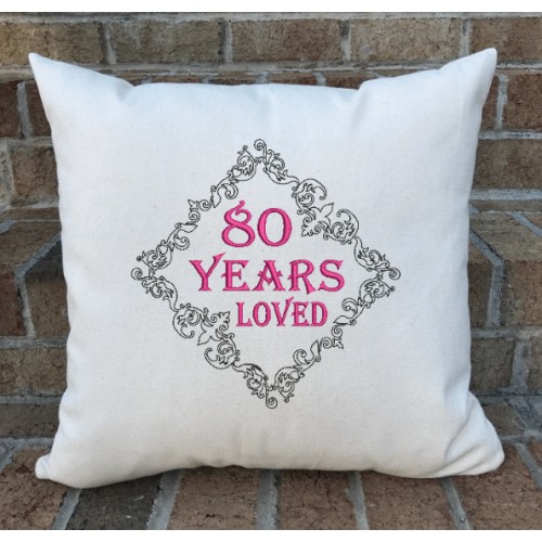 80 Years Loved embroidery design