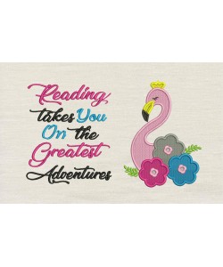 Flamingo embroidery flowers reading takes you