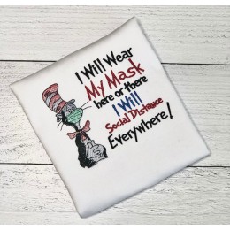 The cat in the hat mask with i will wear Embroidery