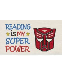 Autobots face with Reading is My Super power Embroidery
