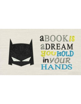 Batman Mask Applique with a book is a dream Designs