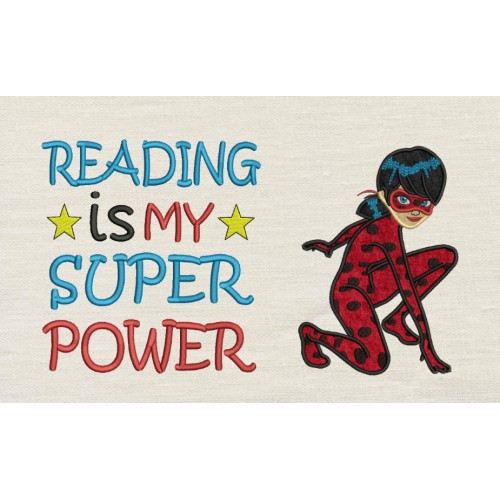 Miraculous applique with Reading is My Superpower