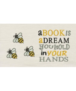Bee three with A book is a dream
