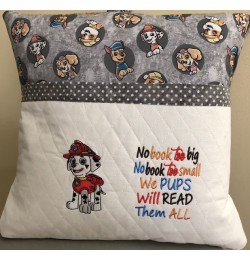 Marshal dog no book too big reading Pillow Embroidery Designs