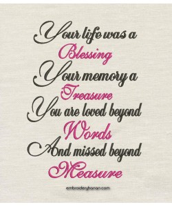 Your life was a blessing design embroidery