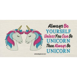 Two unicorn with Always Be Unicorn