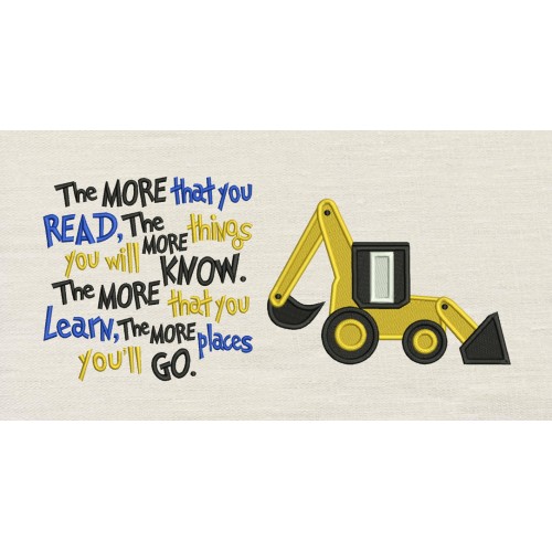 Digger with the more that you read reading pillow