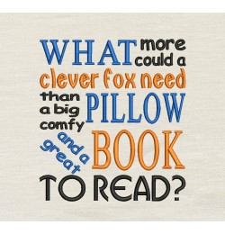 Clever Fox Sayings reading pillow embroidery designs