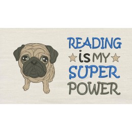Pug dog with Reading is My Superpower 