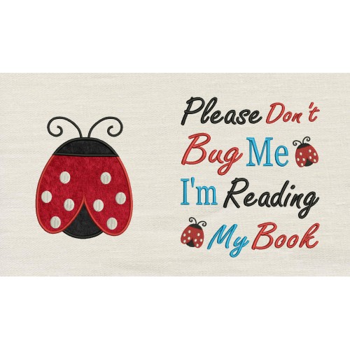 Ladybug with Please Don't reading Pillow Embroidery Design