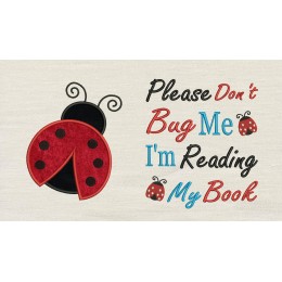 Ladybug with Please Don't reading Pillow Embroidery Designs