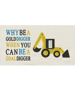 Digger with Why be a gold digger reading pillow designs