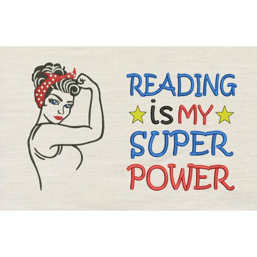 Rosie The Riveter Reading is My Superpower