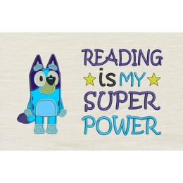 Bluey applique Reading is My Superpower Reading Pillow