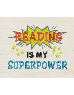 Reading is My Superpower embroidery design