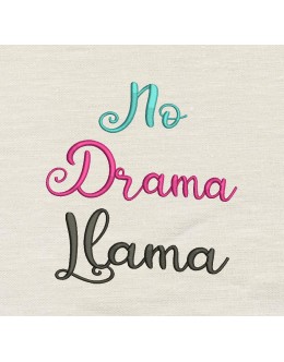 No drama llama embroidery design