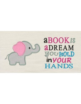 Baby Elephant Applique with A book is a dream