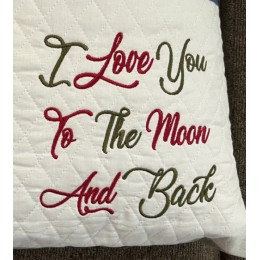 I Love You to the Moon and Back embrodery design