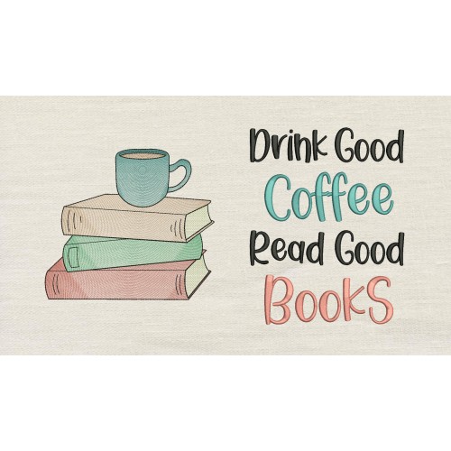 Books And Coffee with Drink Good Coffee