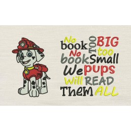 Marshal dog with No book too big reading pillow