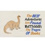 Big Dinosaur with The best adventures