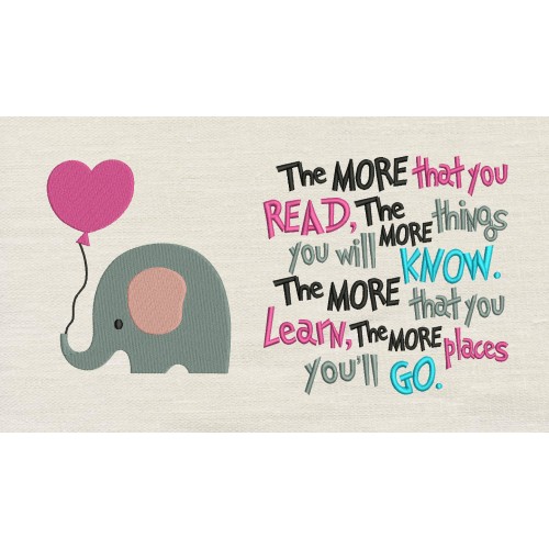 Elephant with balloon The more that you read