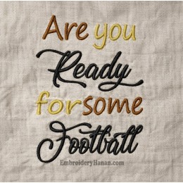 Are You Ready for some football embroidery design Are You Ready for some football embroidery design