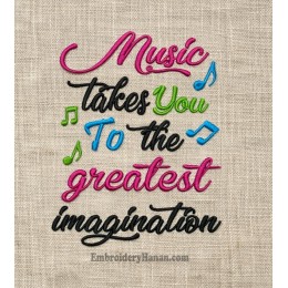 Music takes you embroidery design