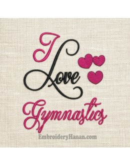 I love gymnastics embroidery design