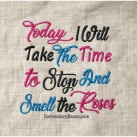 Today i will take the time Embroidery design