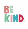 Be Kind Embroidery Design 3 Sizes