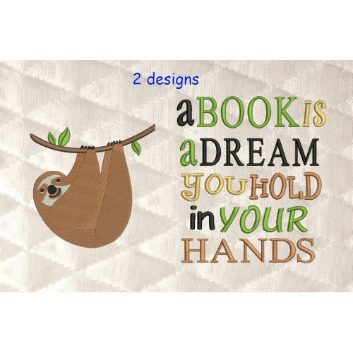 sloth embroidery with a book is a dream 2 designs 3 sizes